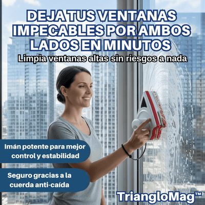TriangloMag™ Limpiador Magnético Doble Cara para Ventanas Altas sin Riesgos