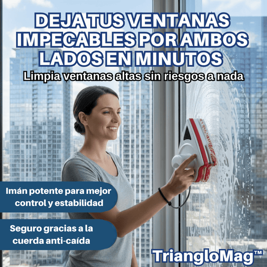TriangloMag™ Limpiador Magnético Doble Cara para Ventanas Altas sin Riesgos
